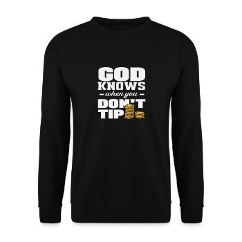 Gott Weiß Wann Du Nicht Trinkgeld Gibst Barkeeper - Unisex Pullover - Schwarz - Vorne - Alina (178cm) & Michal (187cm)