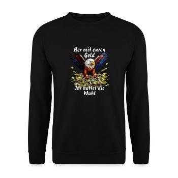 Donnez-moi votre argent, vous aviez le choix - Sweat-shirt Unisexe - noir - Devant - Alina (178cm) & Michal (187cm)