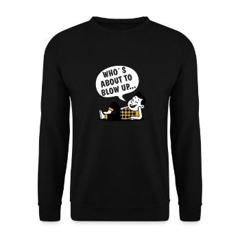 WHO`S ABOUT TO BLOW UP - Unisex Pullover - Schwarz - Vorne - Alina (178cm) & Michal (187cm)