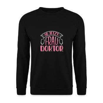 Doktorarbeit AB JETZT BITTE FRAU DOKTOR Lustiges - Unisex Pullover - Schwarz - Vorne - Alina (178cm) & Michal (187cm)