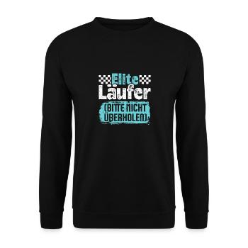 Laufen ELITE LÄUFER BITTE NICHT ÜBERHOLEN Lustiges - Unisex Pullover - Schwarz - Vorne - Alina (178cm) & Michal (187cm)