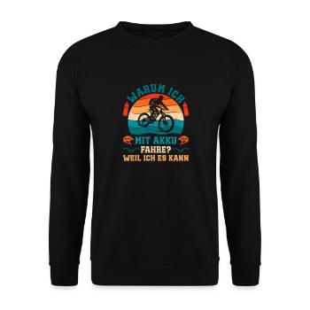 Elektro Rad WARUM ICH MIT AKKU FAHRE Lustig - Unisex Pullover - Schwarz - Vorne - Alina (178cm) & Michal (187cm)
