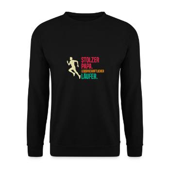Vater STOLZER PAPA LEIDENSCHAFTLICHER LÄUFER - Unisex Pullover - Schwarz - Vorne - Alina (178cm) & Michal (187cm)