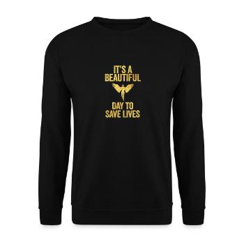 Es ist ein schöner Tag, um Leben zu retten - Unisex Pullover - Schwarz - Vorne - Alina (178cm) & Michal (187cm)
