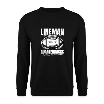 Lineman Because Quarterbacks Need Heroes - Unisex Sweatshirt - black - Front - Alina (178cm) & Michal (187cm)