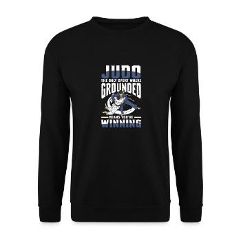 Judo: The Only Sport Where Grounded Means You're - Unisex Sweatshirt - black - Front - Alina (178cm) & Michal (187cm)