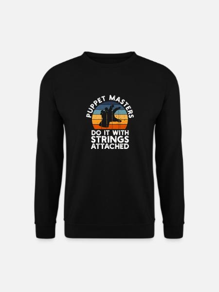 Puppetry Puppeteer Puppet Puppets - Unisex Sweatshirt - black