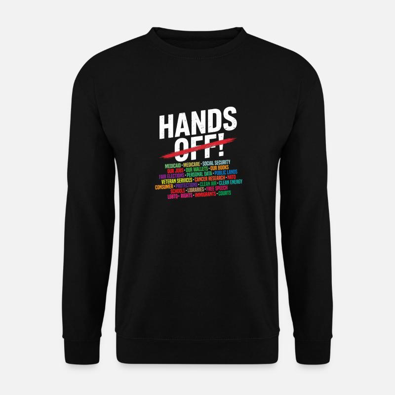 Hands Off - Unisex Pullover - Schwarz