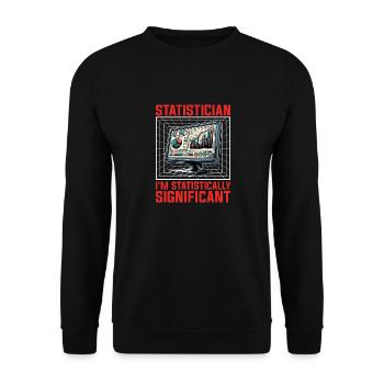 Statistician I'm Statistically Mathematicians - Unisex Sweatshirt - black - Front - Alina (178cm) & Michal (187cm)