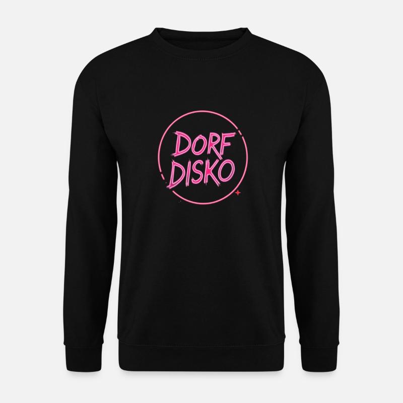 Dorf DISKO - Unisex Pullover - Schwarz