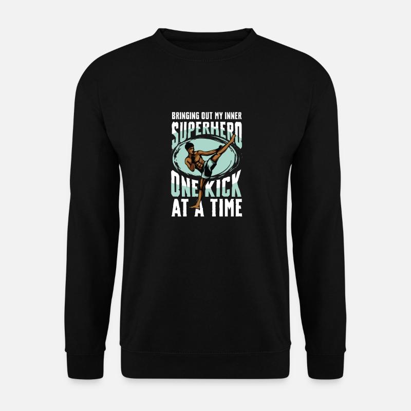 Muay Thai Superheld Ein Tritt zur Zeit - Unisex Pullover - Schwarz