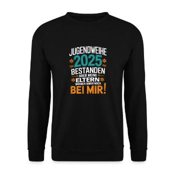 Jugendweihe 2025 Bestanden Eltern Wohnen Immer - Unisex Pullover - Schwarz - Vorne - Alina (178cm) & Michal (187cm)