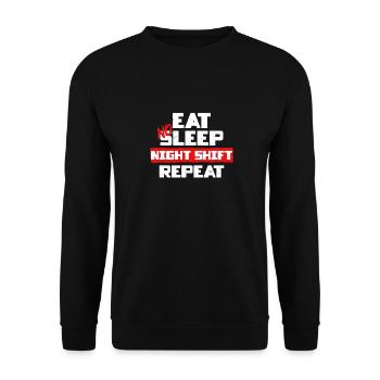 Hafenarbeiter Eat No Sleep Night Shift Repeat - Unisex Pullover - Schwarz - Vorne - Alina (178cm) & Michal (187cm)