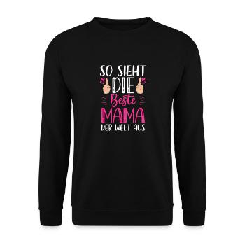 So Sieht Die Beste Mama Der Welt Aus - Unisex Pullover - Schwarz - Vorne - Alina (178cm) & Michal (187cm)