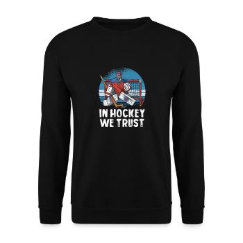 Eishockey Leidenschaft: In Hockey We Trust - Unisex Pullover - Schwarz - Vorne - Alina (178cm) & Michal (187cm)