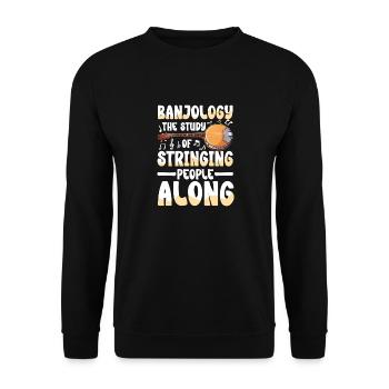 Banjology: The Art of String Music with Banjo - Unisex Sweatshirt - black - Front - Alina (178cm) & Michal (187cm)