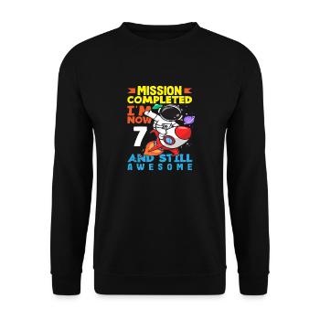 Mission accomplished I'm now 7 and still - Unisex Sweatshirt - black - Front - Alina (178cm) & Michal (187cm)