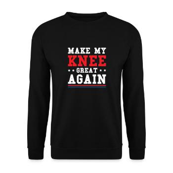 Make My Knee Great Again. Funny Recovery - Unisex Sweatshirt - black - Front - Alina (178cm) & Michal (187cm)