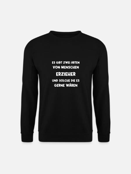 Erzieher Kindergarten Kindertagesstätte Erziehung - Unisex Pullover - Schwarz