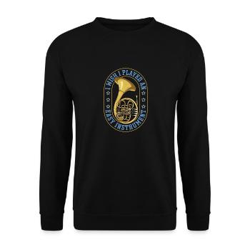 French Horn I Wish I Played An Easy Marching Band - Unisex Sweatshirt - black - Front - Alina (178cm) & Michal (187cm)