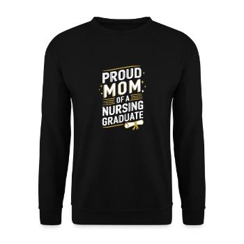 Proud Mom Nursing Graduate Saying - Unisex Sweatshirt - black - Front - Alina (178cm) & Michal (187cm)