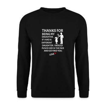 Danke, dass du meine Tochter bist Vater-Tochter - Unisex Pullover - Schwarz - Vorne - Alina (178cm) & Michal (187cm)