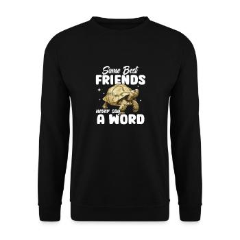 Some best friends never say a word, Sulcata - Unisex Sweatshirt - black - Front - Alina (178cm) & Michal (187cm)