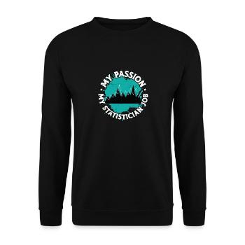 Statistician My Passion My Statistician Accountant - Unisex Sweatshirt - black - Front - Alina (178cm) & Michal (187cm)