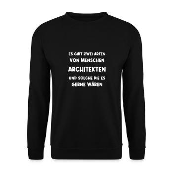Architekt Ingenieur Architektur Architekturstudent - Unisex Pullover - Schwarz - Vorne - Alina (178cm) & Michal (187cm)