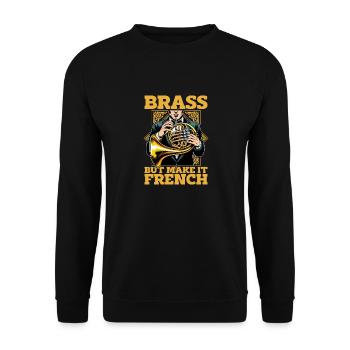 French Horn Brass But Make It French Marching Band - Unisex Sweatshirt - black - Front - Alina (178cm) & Michal (187cm)