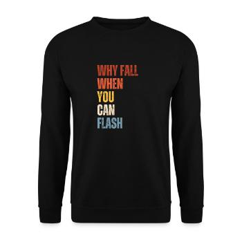 Pourquoi tomber quand on peut flasher des rochers - Sweat-shirt Unisexe - noir - Devant - Alina (178cm) & Michal (187cm)
