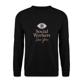 The social worker supports the psychological - Unisex Sweatshirt - black - Front - Alina (178cm) & Michal (187cm)