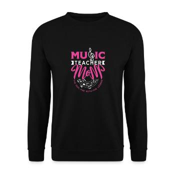 Music Teacher Mom The Idol The Myth The Educator - Unisex Sweatshirt - black - Front - Alina (178cm) & Michal (187cm)