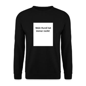 Mein Hund hat immer recht - Unisex Pullover - Schwarz - Vorne - Alina (178cm) & Michal (187cm)