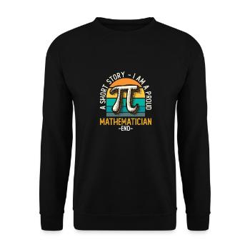 Mathematician A Short Story I Am A Statistician - Unisex Sweatshirt - black - Front - Alina (178cm) & Michal (187cm)