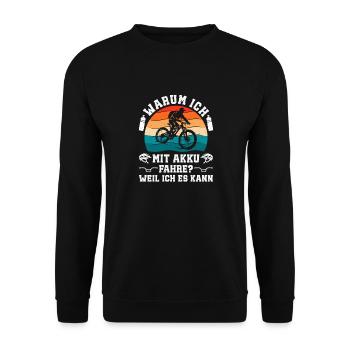 Elektro Rad WARUM ICH MIT AKKU FAHRE Lustig - Unisex Pullover - Schwarz - Vorne - Alina (178cm) & Michal (187cm)