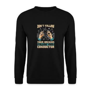 Music Director Don't Follow Your Music Education - Unisex Sweatshirt - black - Front - Alina (178cm) & Michal (187cm)