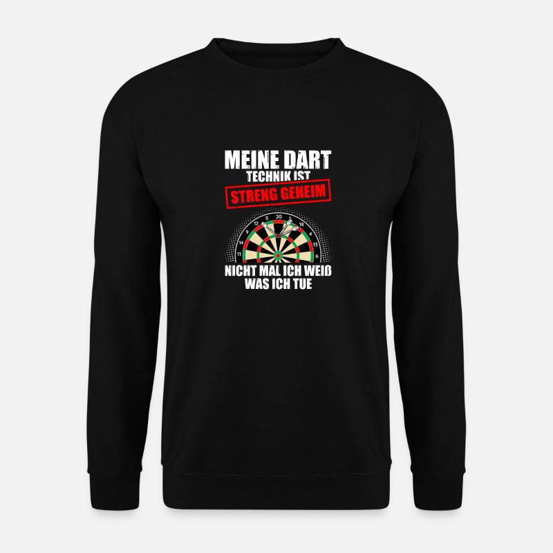 Dartspieler Darts Meine Meine Dart Technik - Unisex Pullover - Schwarz