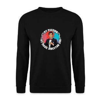 Music Director My Passion My Music Lover Musician - Unisex Pullover - Schwarz - Vorne - Alina (178cm) & Michal (187cm)