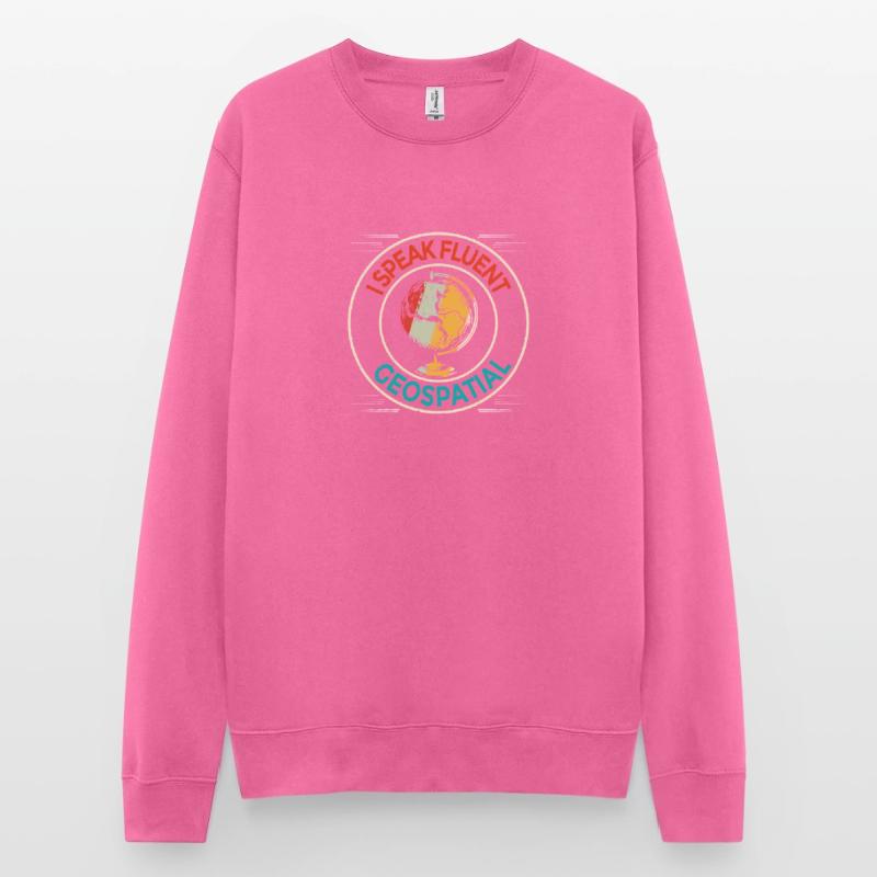 Geographic Information Systems Geospatial Unisex Sweatshirt