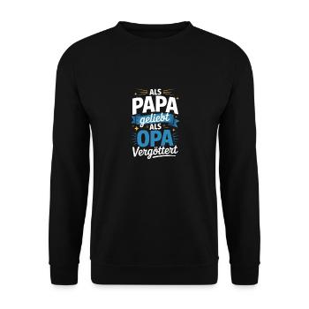 Adored as a dad, adored as a grandpa - Unisex Sweatshirt - black - Front - Alina (178cm) & Michal (187cm)