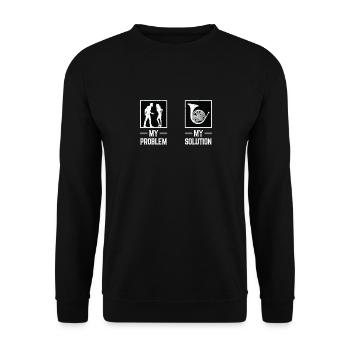 French Horn Player My Problem My Pictogram Dad Mom - Unisex Sweatshirt - black - Front - Alina (178cm) & Michal (187cm)