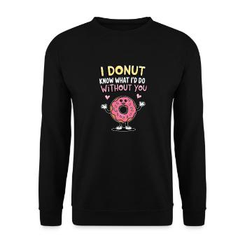 Je ne sais pas ce que je ferais sans toi - Sweat-shirt Unisexe - noir - Devant - Alina (178cm) & Michal (187cm)