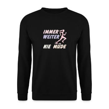 Läuferin IMMER WEITER NIE MÜDE Lustiges - Unisex Pullover - Schwarz - Vorne - Alina (178cm) & Michal (187cm)