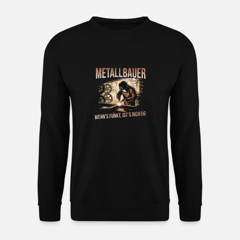 Metallbauer Lustiger Spruch Metallbau Cool Geselle - Unisex Pullover - Schwarz