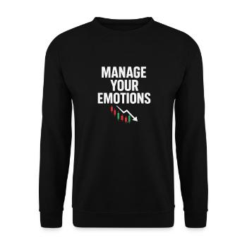 Manage Your Emotions with Stock Trader Trading - Unisex Sweatshirt - black - Front - Alina (178cm) & Michal (187cm)