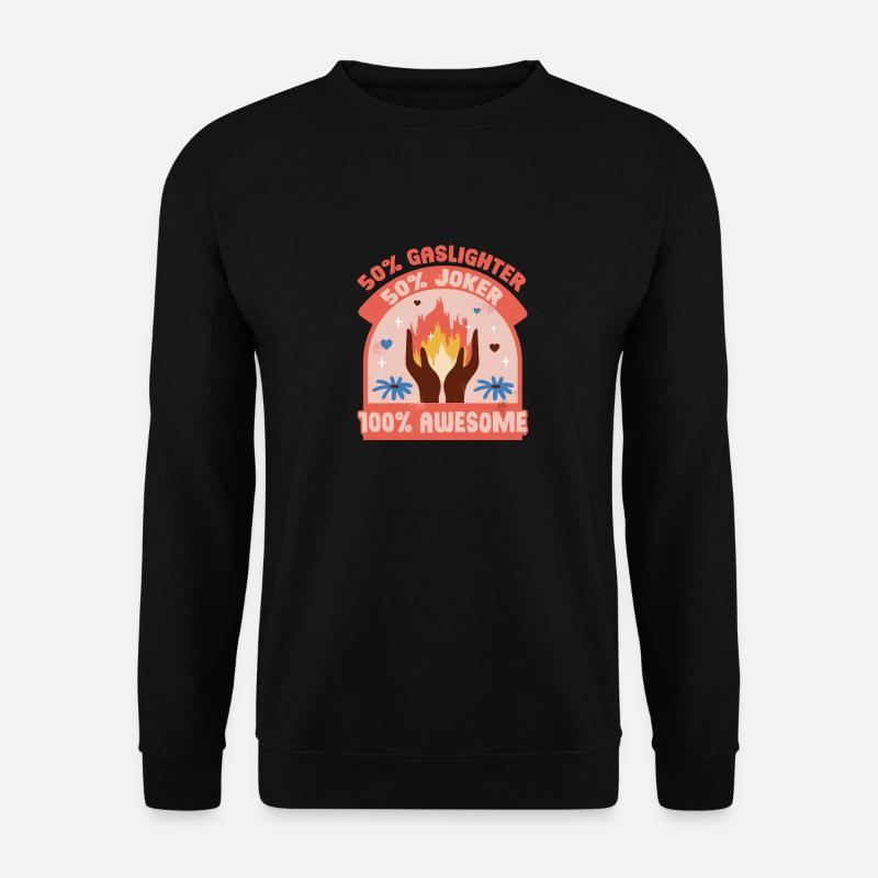 Gaslighter Gaslighting - Unisex Sweatshirt - black
