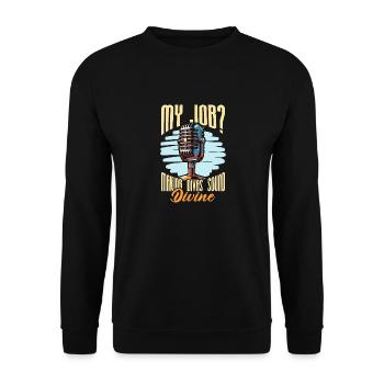 Music Director My Job Making Divas Music Lover - Unisex Pullover - Schwarz - Vorne - Alina (178cm) & Michal (187cm)