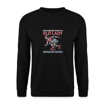 Never Underestimate An Old Lady Skating Roller Der - Unisex Sweatshirt - black - Front - Alina (178cm) & Michal (187cm)