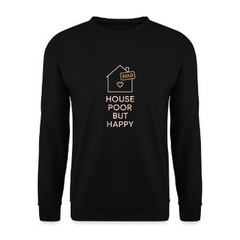 First Homebuyer Gift Neuhause-owner Humor - Unisex Sweatshirt - black - Front - Alina (178cm) & Michal (187cm)